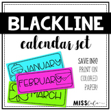 Blackline Classroom Calendar Set