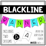 Blackline Classroom Banner