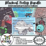 Blackout Poetry Bundle ~ Environmental Science Edition