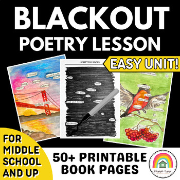 Preview of Blackout Poetry Lesson / Creative Art Project: 50+ Worksheets PDF & PowerPoint
