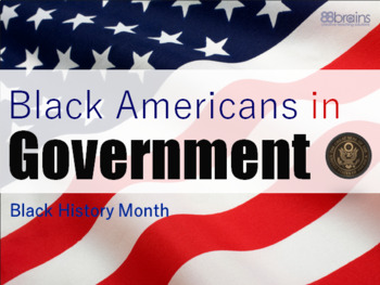 Preview of Black Americans in Government: Black History Month PowerPoint