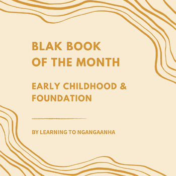 Preview of Blak Book of the Month - Early Childhood & Foundation