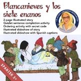 Blancanieves / Snow White Story and Activities
