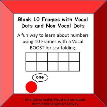 Preview of Blank 10 and 20 Frame Practice with Vocal Dots Promethean Activinspire Activity
