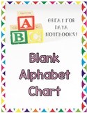 Blank ABC - Alphabet Chart Great for Data Notebooks