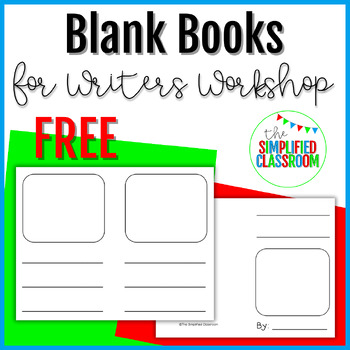Preview of FREE Blank Books for Writers Workshop First Grade Writing Pages