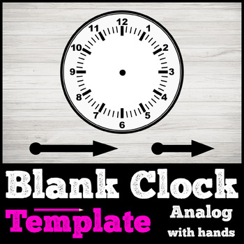 Preview of Blank Clock Template - Analog with Hands - Printable Clock Face