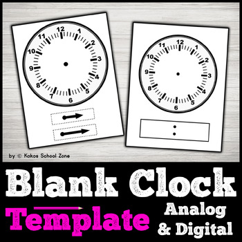 Preview of Blank Clock Template - Digital and Analog - Printable Clock Face