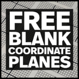 FREE Blank Coordinate Planes -8 to 8