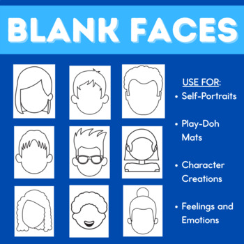 Preview of Blank Faces for Self-Portraits, Feelings, Emotions, or Play Doh Mats