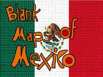 Preview of Blank Maps of Mexico