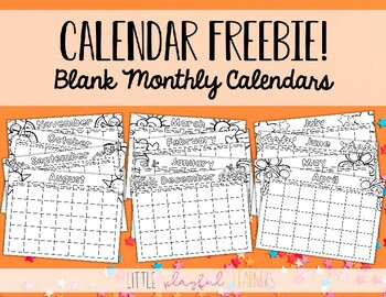 Preview of Blank Monthly Calendars {FREEBIE}