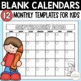 Blank Monthly Calendars for Student Use - 2023-2024 School