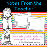 Blank Notes from the Teacher