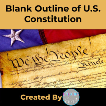 Preview of Blank Outline of U.S. Constitution