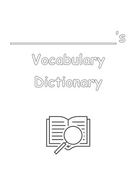 Preview of Blank Picture Dictionary/Vocabulary Dictionary - 4 Versions - Editable