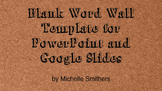 Blank Word Wall Template for PowerPoint and Google Slides