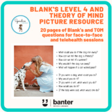 Blank's Level 4 and Theory of Mind Questions Picture Resource