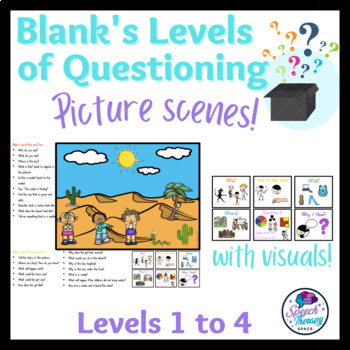 Preview of Blank's Levels of Questioning Picture Scenes, visuals, wh-questions & describing