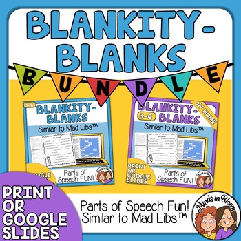 Preview of Blankity-Blanks Bundle Similar to Mad Libs™ Fun Activities Print & Google Slides