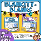 Blankity-Blanks Bundle Similar to Mad Libs Print or Google Slides