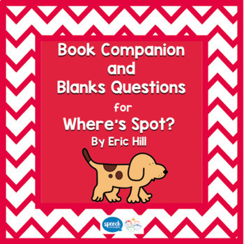 Preview of Blanks Questions and Book Companion - Where's Spot