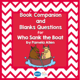 Blanks Questions and Book Companion - Who Sank the Boat