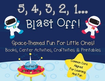 Preview of Blast Off!  Space-Themed Fun for Little Learners!  Books, Centers, Printables+