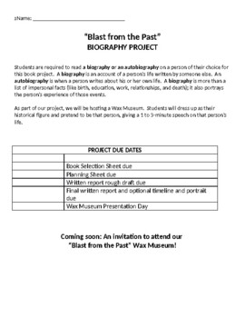 Preview of Biography Project / Wax Museum/ Blast from the Past/ Guidelines/Templates/Rubric