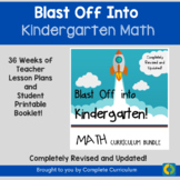 Blast off Into Kindergarten: A Complete Year of Math Curriculum!