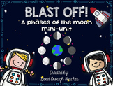 Blast off! Phases of the Moon mini-unit