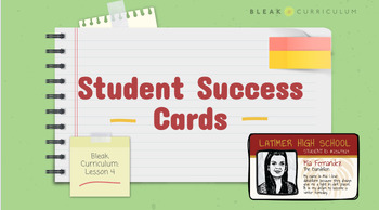 Preview of Bleak Curriculum Assignment 4: Student Success Cards