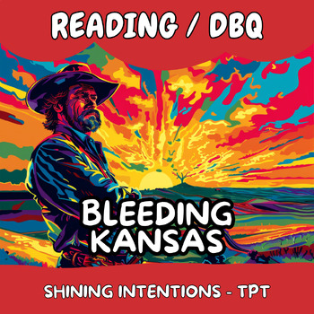 Preview of Bleeding Kansas DBQ: Explore Causes, Events & Impact