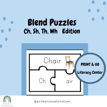Preview of Blend Puzzles - Literacy Center for Primary: Ch, Sh, Th, Wh