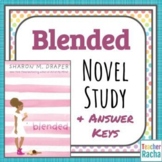 Blended (by Sharon M. Draper) Novel Study - Distance Learning