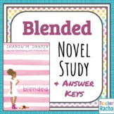 Blended (by Sharon M. Draper) Novel Study - PDF Version
