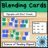 Blending Cards- Digraphs with Short Vowels