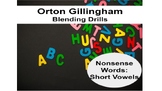 Blending Drills Nonsense Words CVC Short Vowels