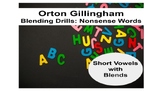 Blending Drills: Nonsense Words, Short Vowels with BLENDS