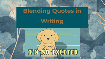 Preview of Blending Quotes (Slide Notes Presentation)