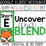 Blending Short E CVC Words (Made for Google Slides™ and Po