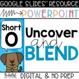 Blending Short O CVC Words (Made for Google Slides™ and Po