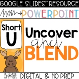Blending Short U CVC Words (Made for Google Slides™ and Po