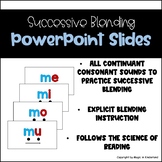 Blending Sounds PowerPoint Slides