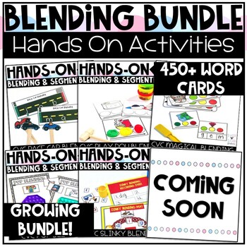 Preview of Blending and Segmenting Activities GROWING BUNDLE