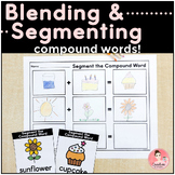 Blending and Segmenting Compound Words