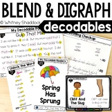 Blends and Digraphs Decodable Readers & Decodable Passages