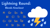 Blends & Digraphs "Lightning Round" Review/ Knockout Slides