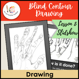 Blind Contour Drawing - Lesson Plan and Powerpoint Keynote