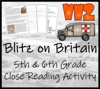 Preview of Blitz on Britain World War II Close Reading Comprehension | 5th & 6th Grade